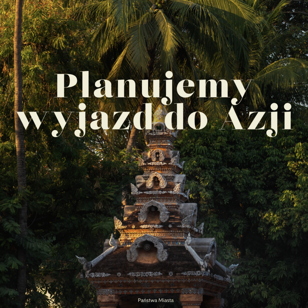 Tajska świątynia i napis „Planujemy wyjazd do Azji” – praktyczny przewodnik w podróży